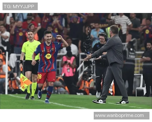 执法西超杯巴萨与毕巴的主裁谈责任与骄傲的双重挑战