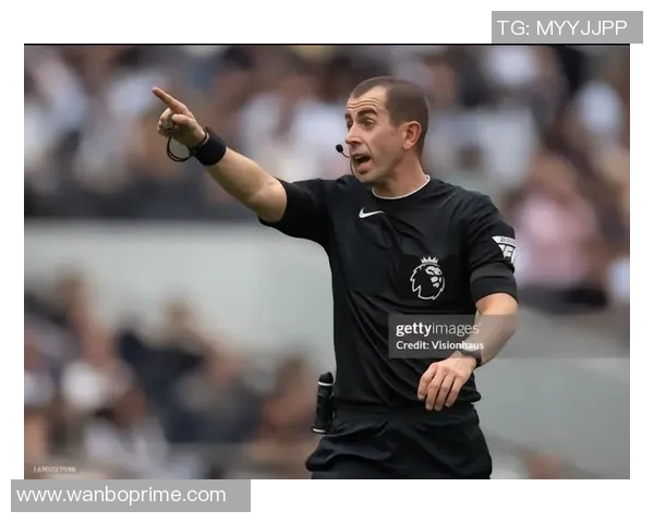 泰勒谈VAR制造完美预期悖论英超裁判工作之魅力